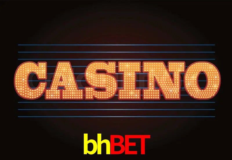 Casino VIP bhbet